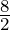 Rendered by QuickLaTeX.com \frac{8}2