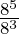 \frac{8^5}{8^3}